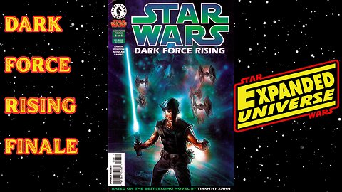 Star Wars: Dark Force Rising | Book 6 of 6