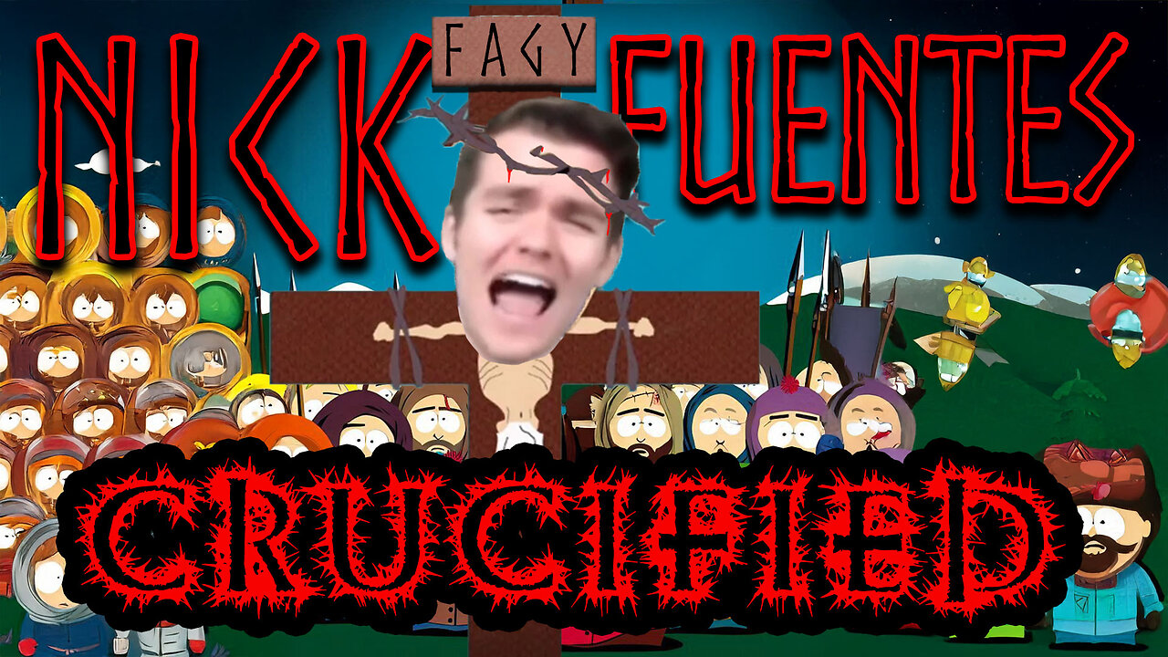 Nick Fuentes: Crucified▮Know More News