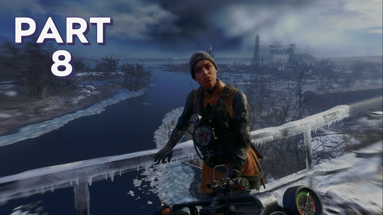 METRO Exodus - Gameplay Walkthrough Part 8