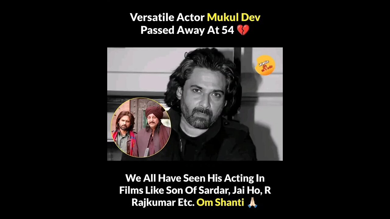 tribute to Mukul Dev