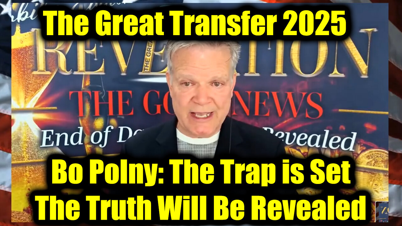 Bo Polny: The Trap is Set 11.24.25 - The Truth Will Be Revealed