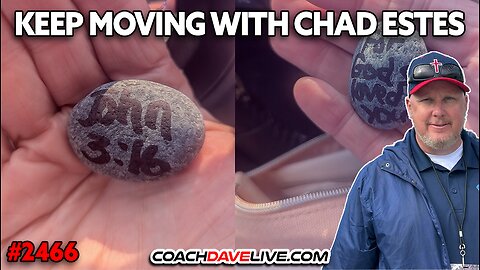 KEEP MOVING WITH CHAD ESTES | 8-5-2025