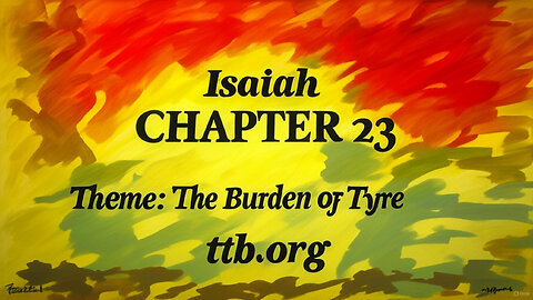 Isaiah Chapter 23 (Bible Study)