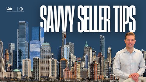 Savvy Seller Tips - Commercial Real Estate