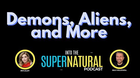 Ancient Aliens, the Rapture & Demons: Billy & Jen on the After Show
