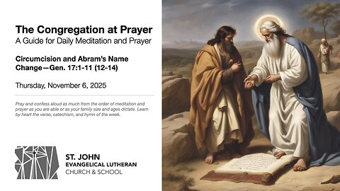 Circumcision and Abram’s Name Change—Gen. 17:1-11 (12-14)