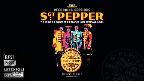 The Sgt. Pepper Sessions (18Dec2024) A "Beatles Bible" Documentary