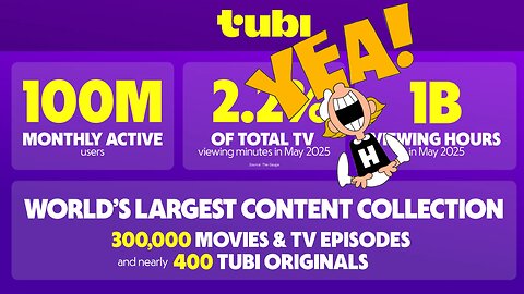 Tubi Hits All Time High Surpasses 100 Million Monthly Active Users