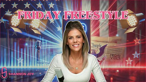 🔥🔥Friday Freestyle LIVE With Shannon Joy! Ask Me Anything On The Open Live Chat!🔥🔥