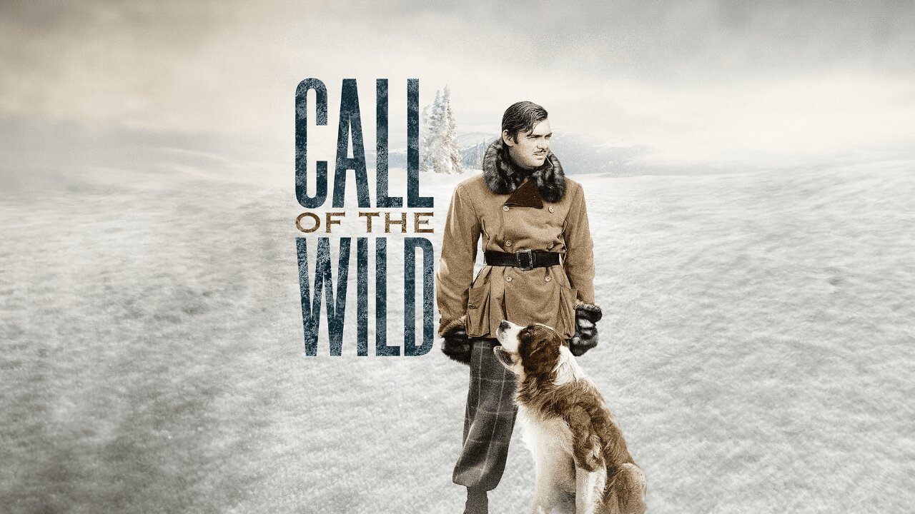 The Call of the Wild - Staring Clark Gable, Loretta Young, Jack Oakie