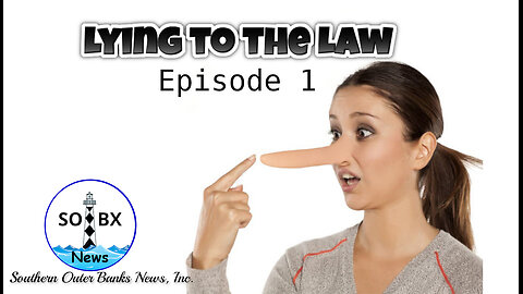 Lying to the Law