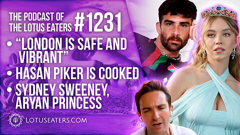 The Podcast of the Lotus Eaters #1231