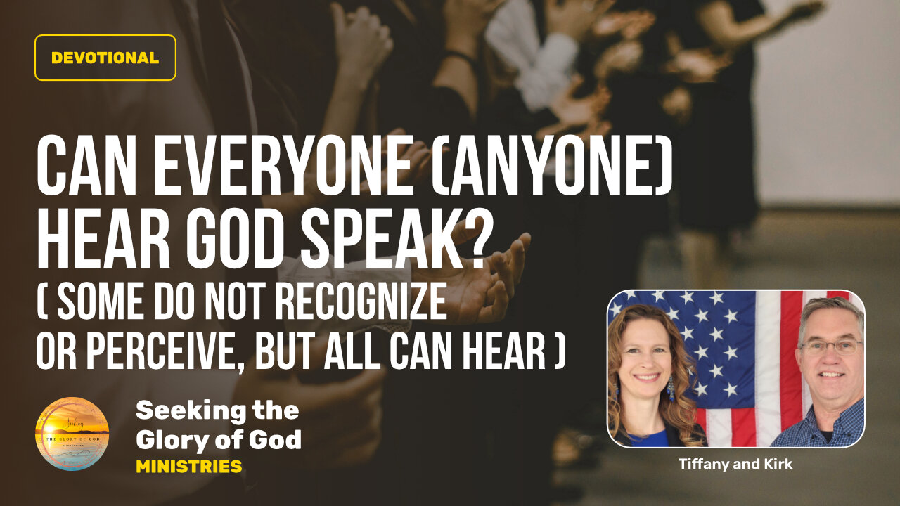 August 17 (Year 4) Can Everyone Hear God? - Tiffany Root & Kirk VandeGuchte