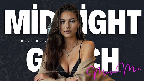 Nava's Midnight Glitch: An Enigmatic Visual Album | Hypnotic Music Mix for Intrigue & Ambiance