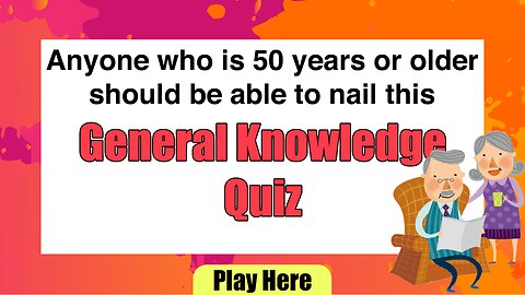 General Knowledge Quiz
