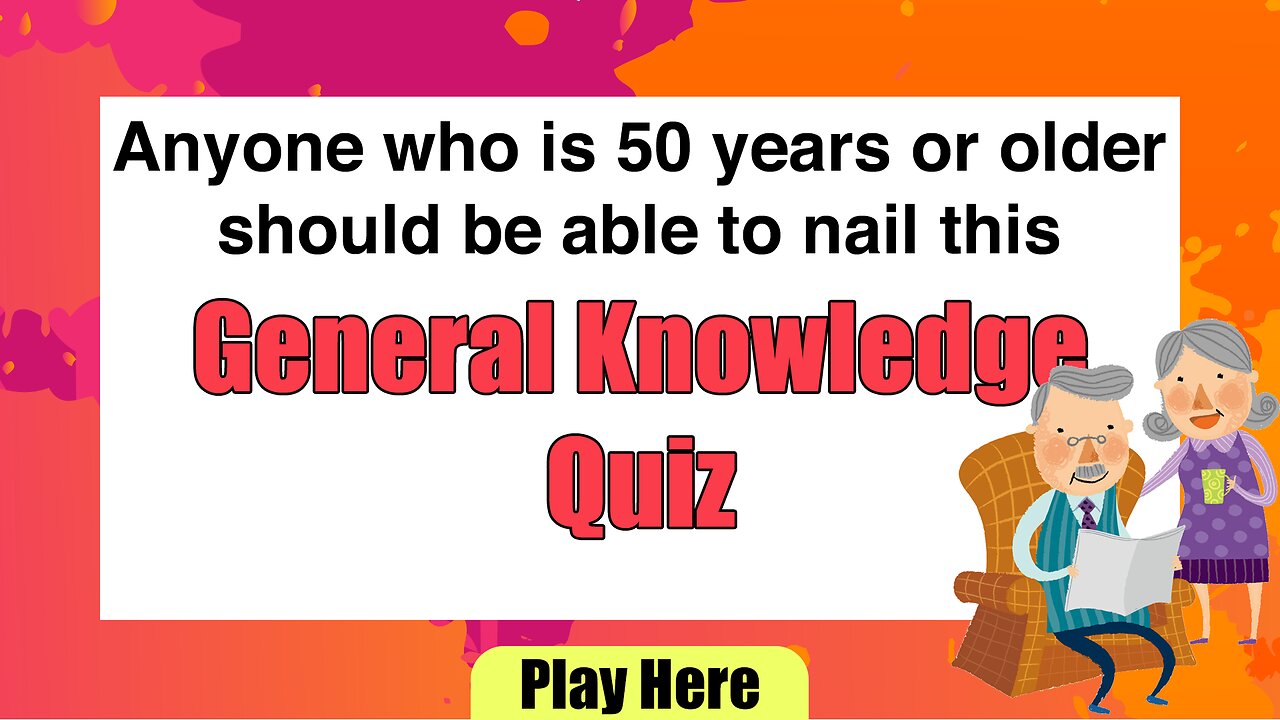 General Knowledge Quiz