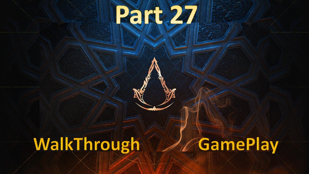 Assassin's Creed Mirage Part 27