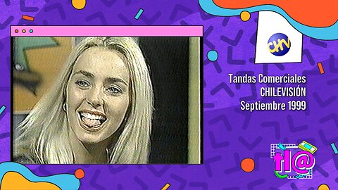 Tandas Comerciales Chilevisión (Septiembre 1999)