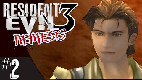 Resident Evil 3: Nemesis (part 2) | Carlosa