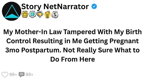 MIL Tampered With My Birth Control Results And Got Me Pregnant...... - Reddit Family