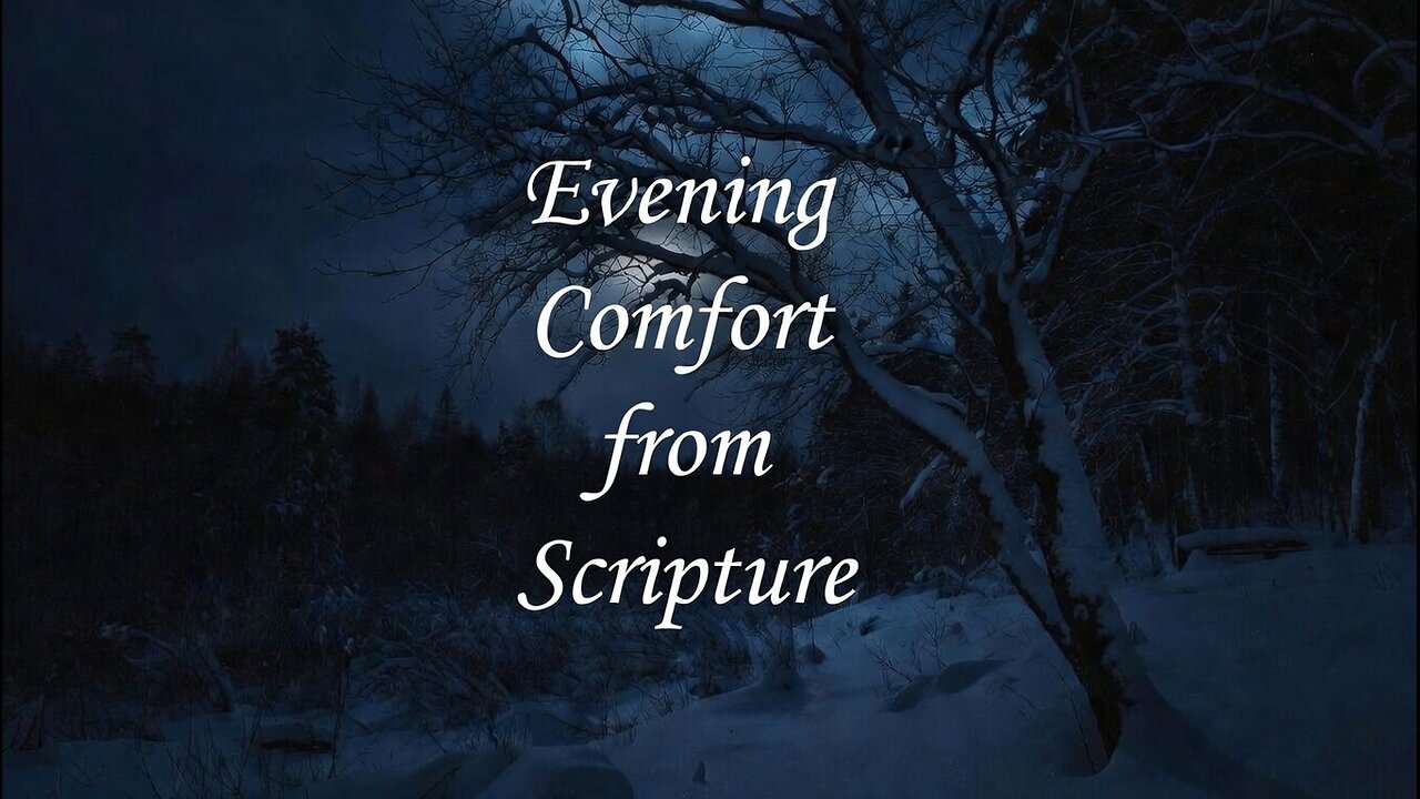 Evening Encouragement from Scripture: Psalm 48.1