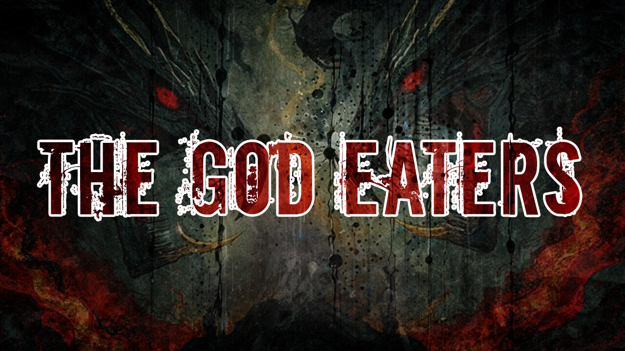 The God Eaters
