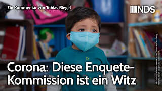 Corona: Diese Enquete-Kommission ist ein Witz | Tobias Riegel | NDS-Podcast