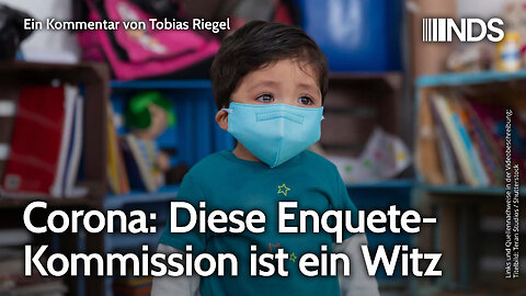 Corona: Diese Enquete-Kommission ist ein Witz | Tobias Riegel | NDS-Podcast