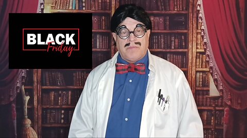 Prof. Wigglebottom on Black Friday Skit from Black Friday