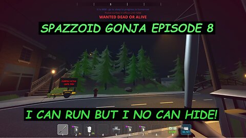 SPAZZOID GONJA EPISODE 8.