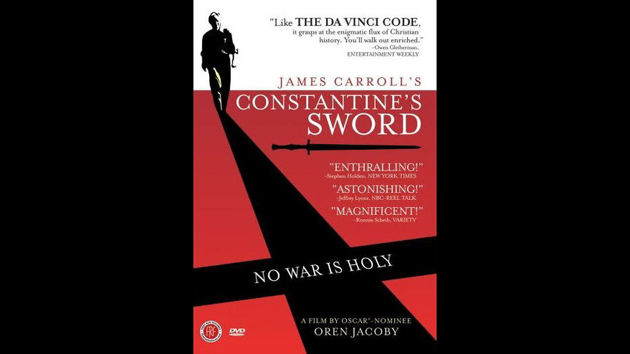 Constantine's Sword (2007 Documentary) By James Carroll