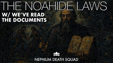 From Project Stargate to Noahide Laws w/ We've Read The Documents & By Their Fruits Pod
