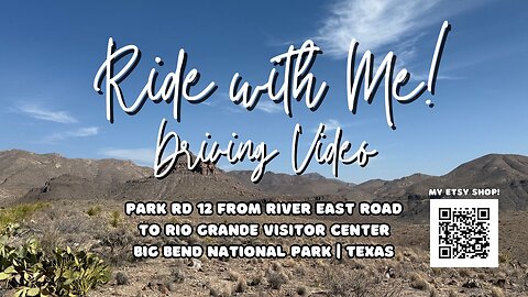Epic Drive Through Big Bend National Park | Park Road 12 to Rio Grande Village | East Side of Park