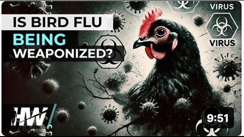 "Is Weaponization of Bird Flu Underway?"