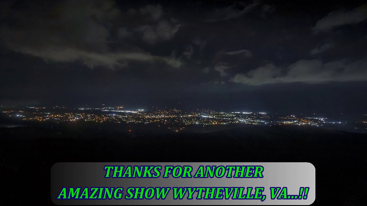 13 - WYTHEVILLE'S 2019 FIREWORK SPECIAL FROM A MOUNTAINTOP