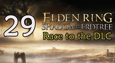 Elden Ring - Race to the DLC - 29 - Fringefold & Gelmir / Black Blade Kindred / Flying Dragon Greyll