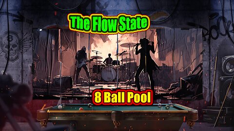 🎱 The Flow State of Pool: How to Enter "The Zone" 8 Ball Pool
