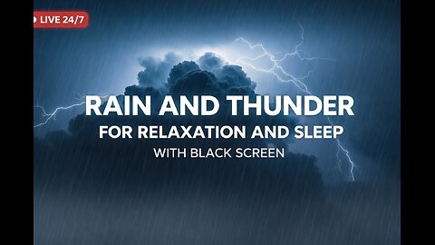Rain and Thunder Sounds for Deep Sleep 🌧️⚡ Black Screen | Relaxing Sleep Sounds LIVE 24/7