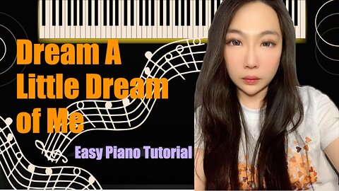 Dream A Little Dream of Me PIANO Easy Slow Tutorial