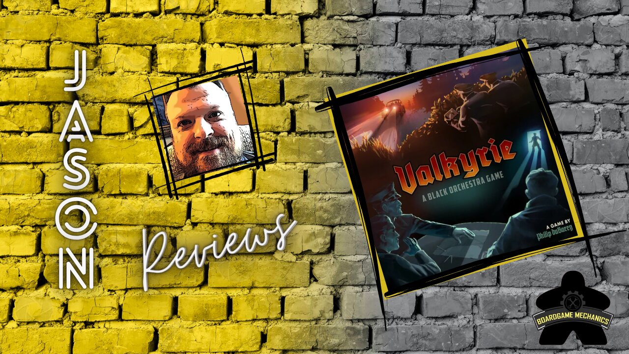 The Boardgame Mechanics Review Valkyrie: A Black Orchestra Game