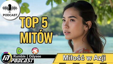Top 5 mitów o miłości w Azji