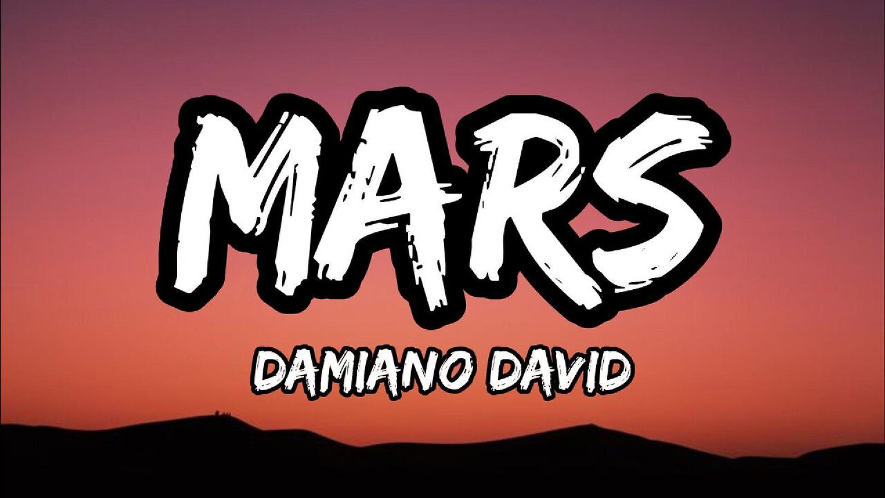 Damiano David - Mars (lyrics)