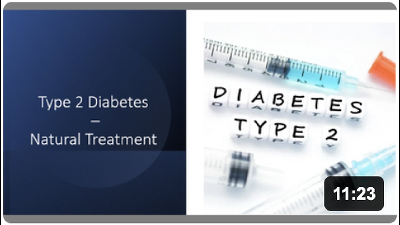 Type 2 Diabetes - Natural Treatment
