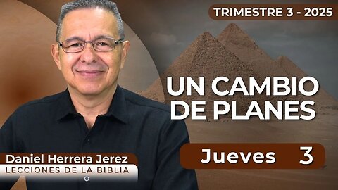 DANIEL HERRERA I LECCIÓN ESCUELA SABÁTICA I JULIO 3 2025