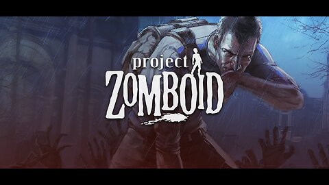 Project Zomboid custom pt.1