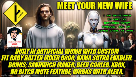 MEET YOUR NEW WIFE! (NSFW)
