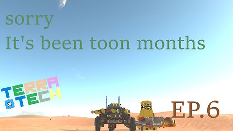 Modded TerraTech S2 EP.6 | sorry it's been two months