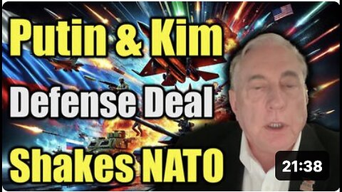 MacGregor Reveals: North Korea-Russia Defense Deal Rocks NATO - Putin Ends Ukraine Conflict