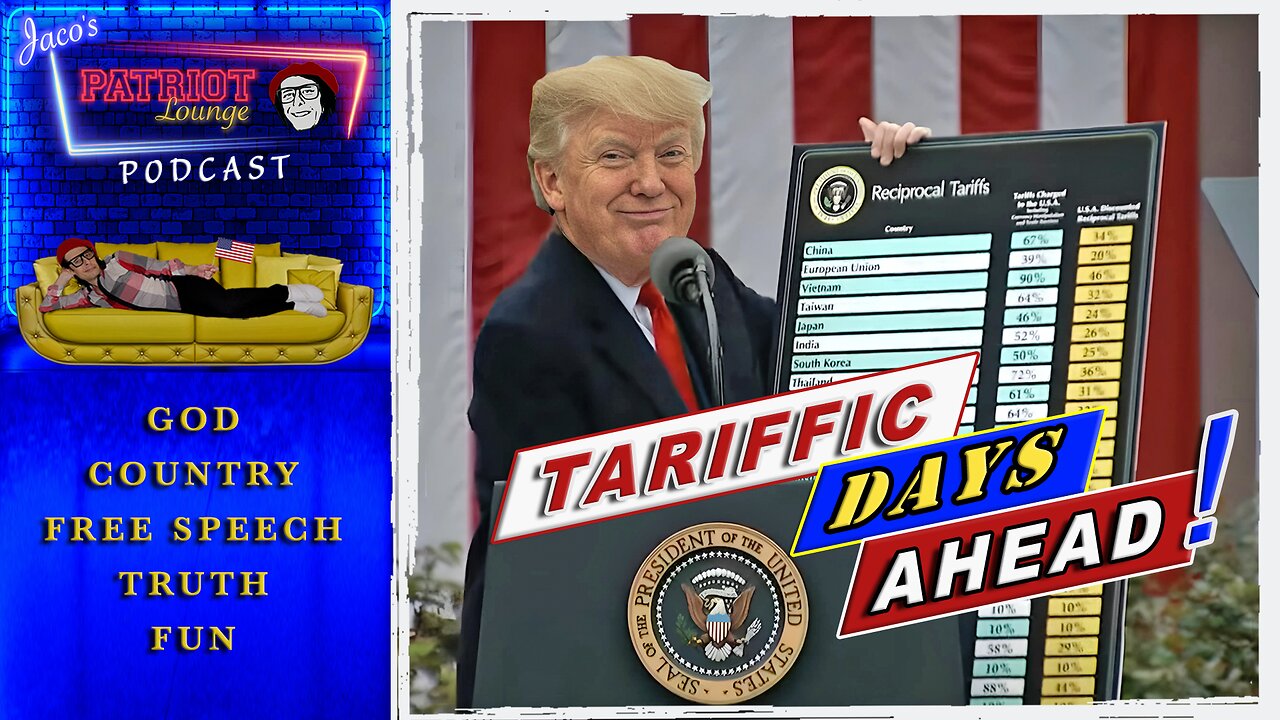EP 179: TARIFFIC Days Ahead! | Current News and Events with Humor
