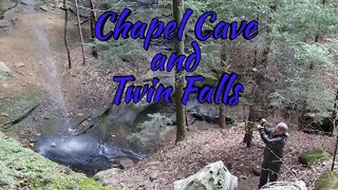 Chapel Cave and Twin falls -- Hocking forest Ohio